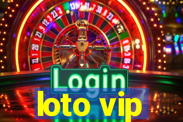 loto vip