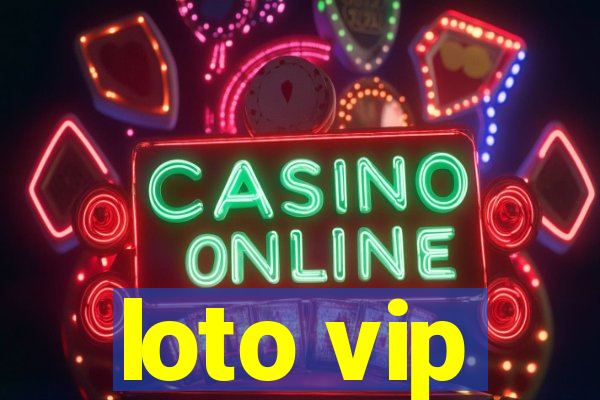 loto vip