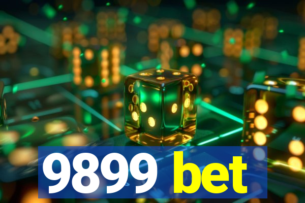 9899 bet