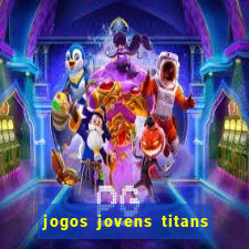 jogos jovens titans battle blitz