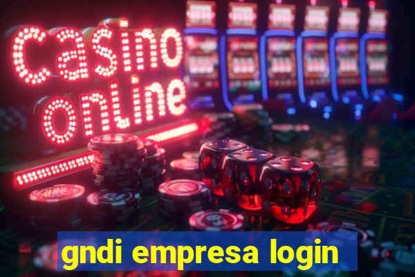 gndi empresa login