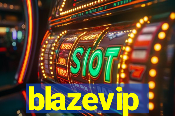 blazevip