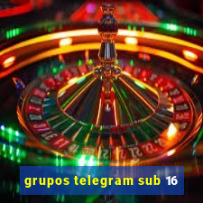 grupos telegram sub 16