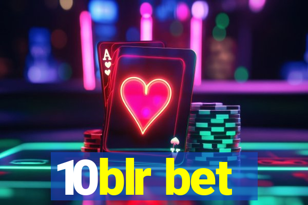 10blr bet