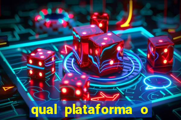 qual plataforma o buzeira joga