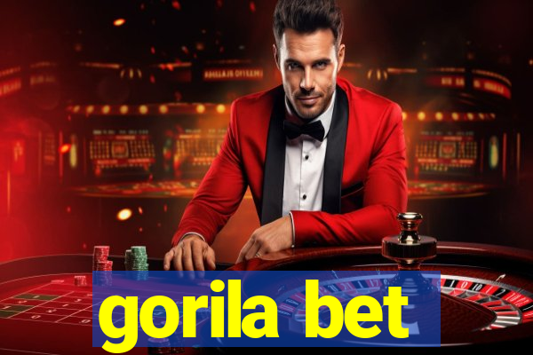 gorila bet