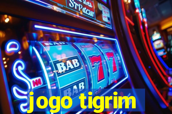 jogo tigrim