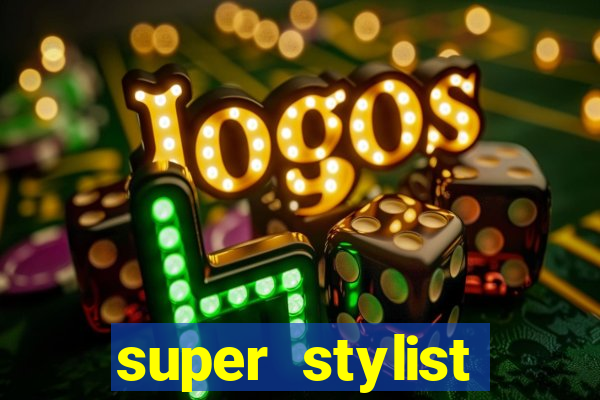 super stylist dinheiro e diamante infinito ios