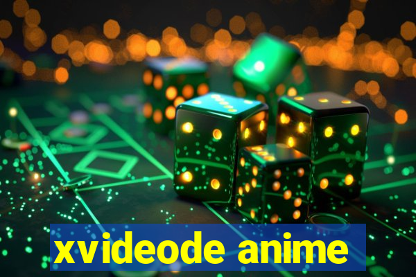 xvideode anime