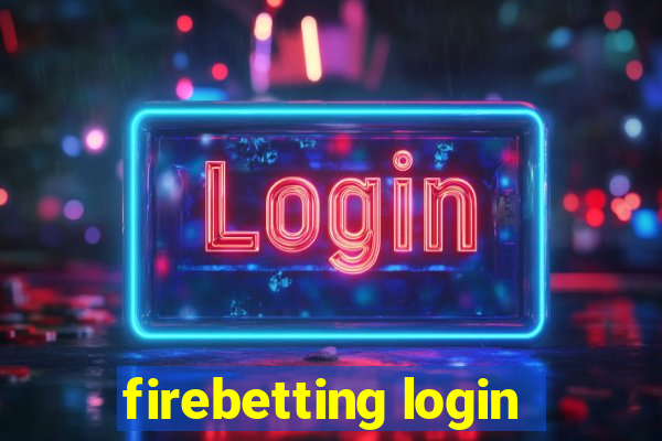 firebetting login