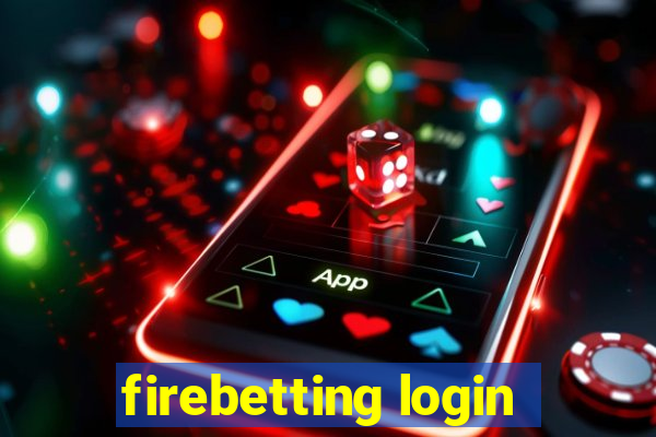 firebetting login