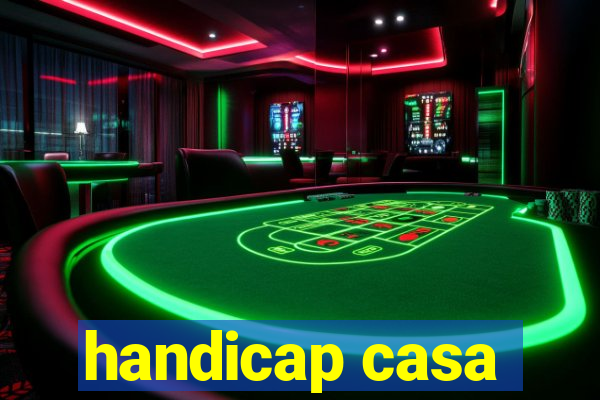 handicap casa