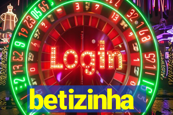 betizinha