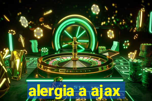 alergia a ajax