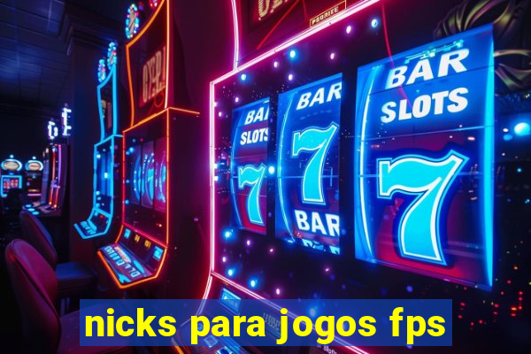 nicks para jogos fps