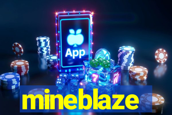 mineblaze