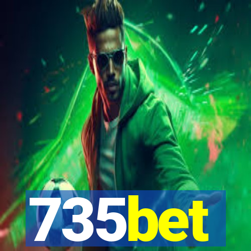 735bet