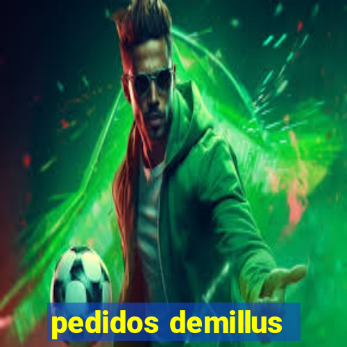 pedidos demillus