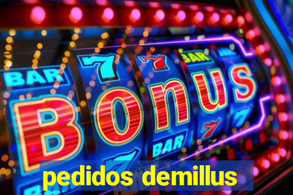 pedidos demillus