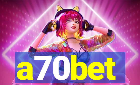 a70bet