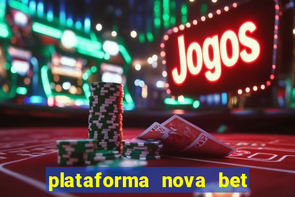 plataforma nova bet de 5 reais