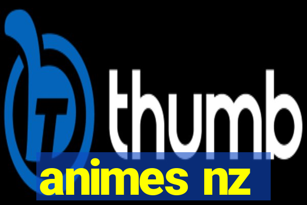 animes nz