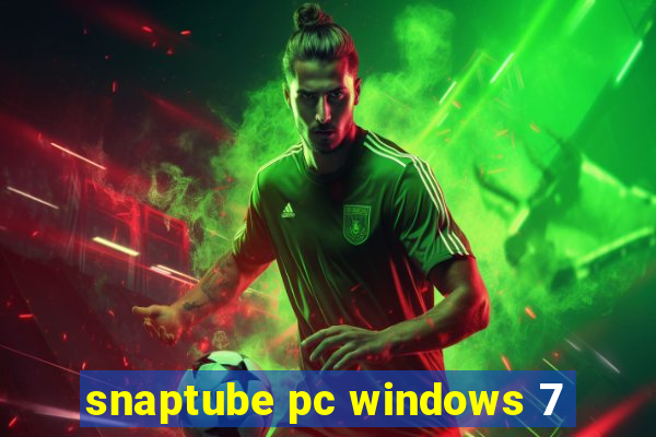 snaptube pc windows 7