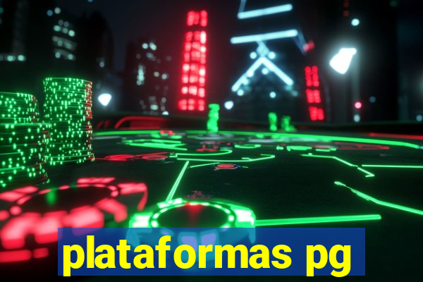 plataformas pg