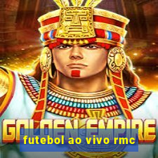 futebol ao vivo rmc