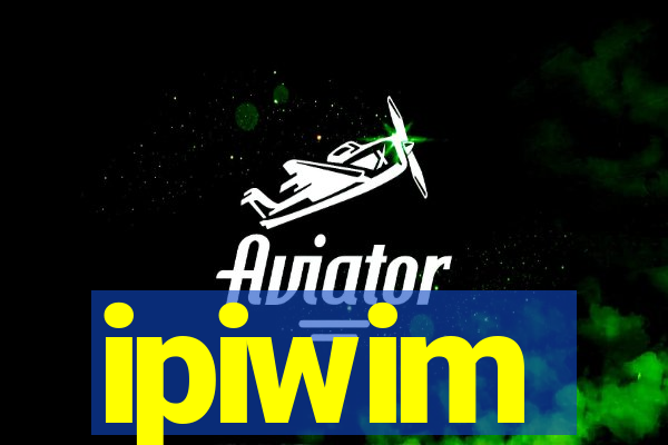 ipiwim