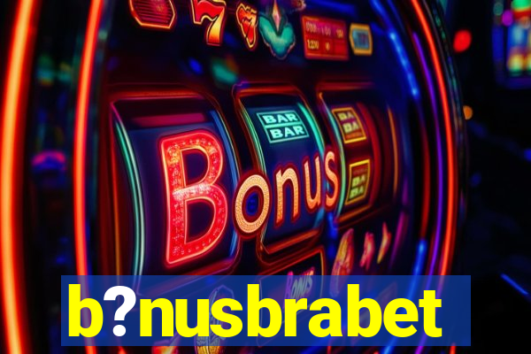 b?nusbrabet