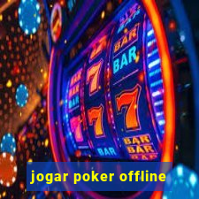 jogar poker offline