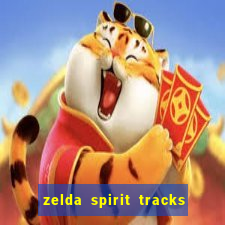 zelda spirit tracks rom pt br