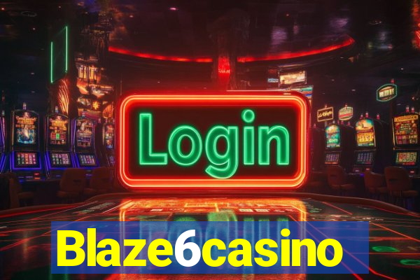 Blaze6casino