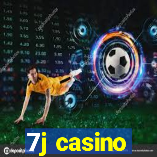 7j casino