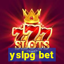 yslpg bet