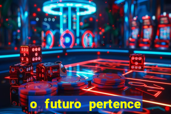 o futuro pertence a deus eclesiastes