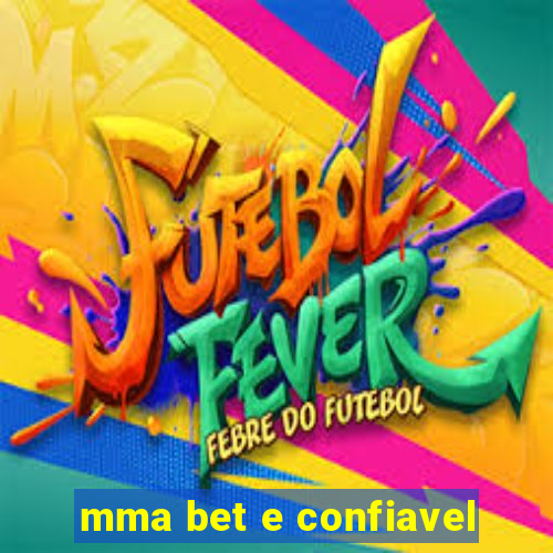 mma bet e confiavel