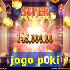 jogo p0ki