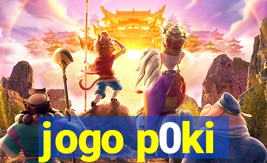 jogo p0ki