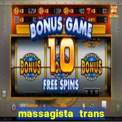 massagista trans sao paulo