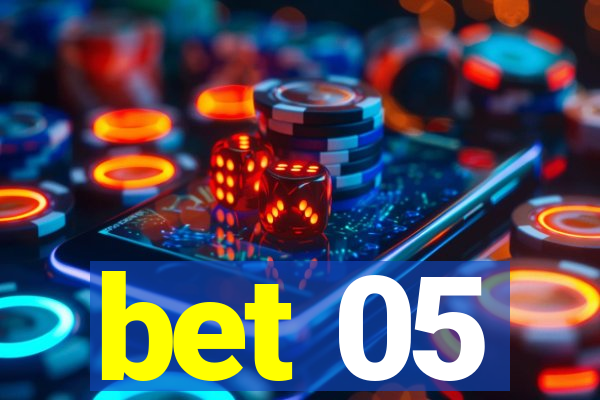 bet 05