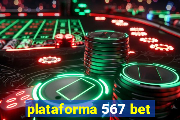 plataforma 567 bet