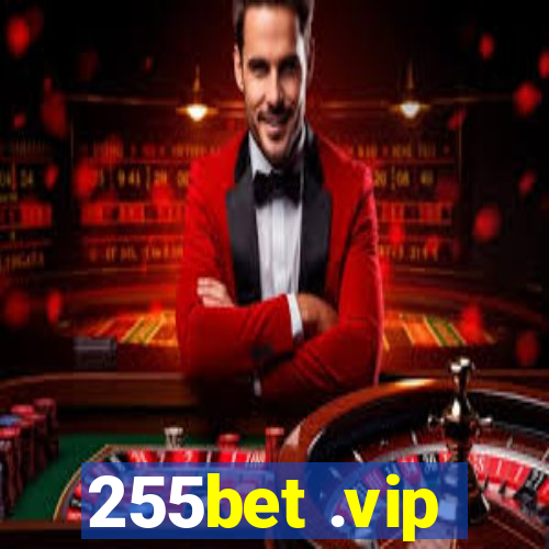 255bet .vip