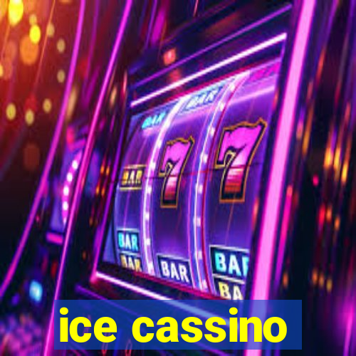 ice cassino