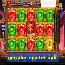 gerador master apk