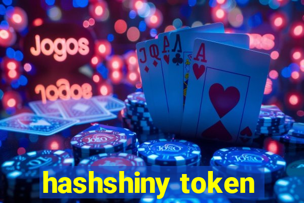 hashshiny token