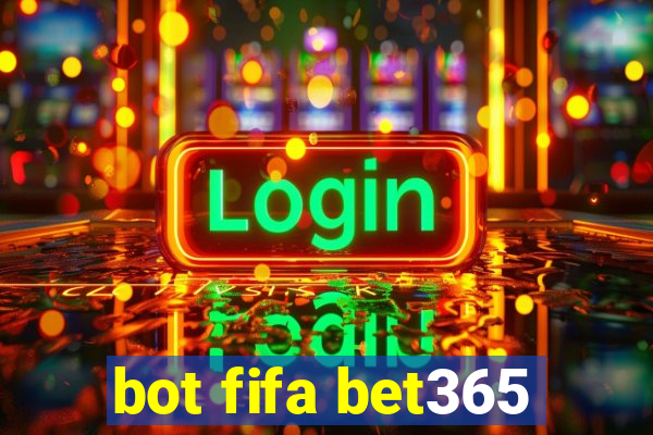 bot fifa bet365