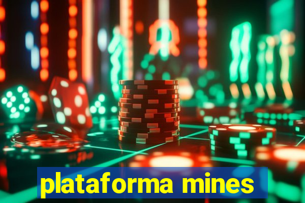 plataforma mines