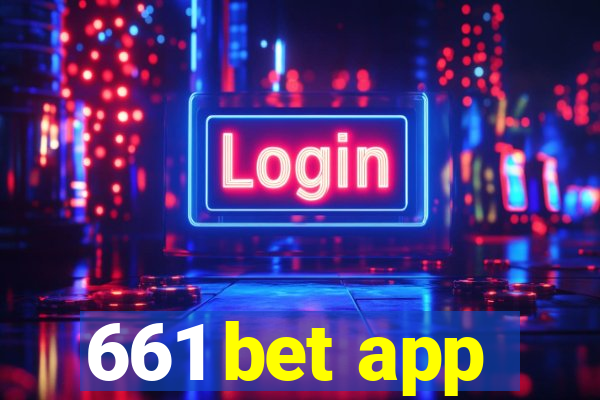 661 bet app